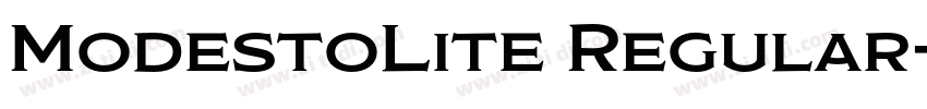 ModestoLite Regular字体转换 ModestoLite Regular字体转换